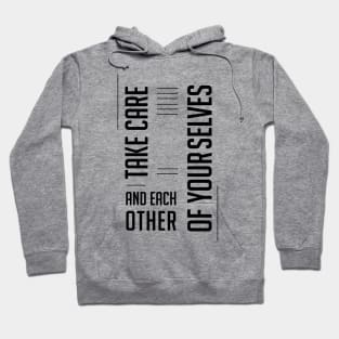 Take Care Graphic Quotes Hoodie